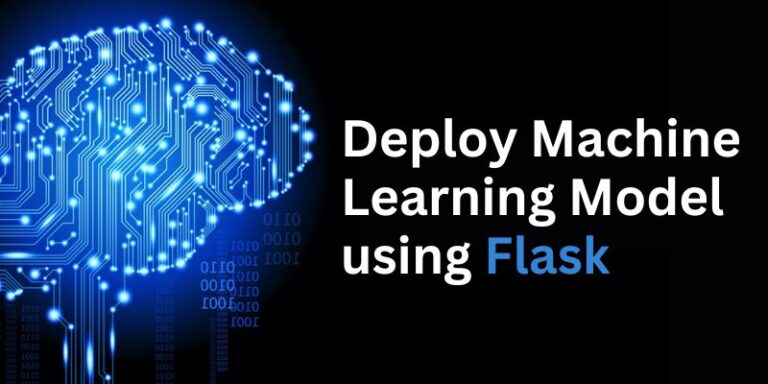 Deploy Machine Learning Model Using Flask